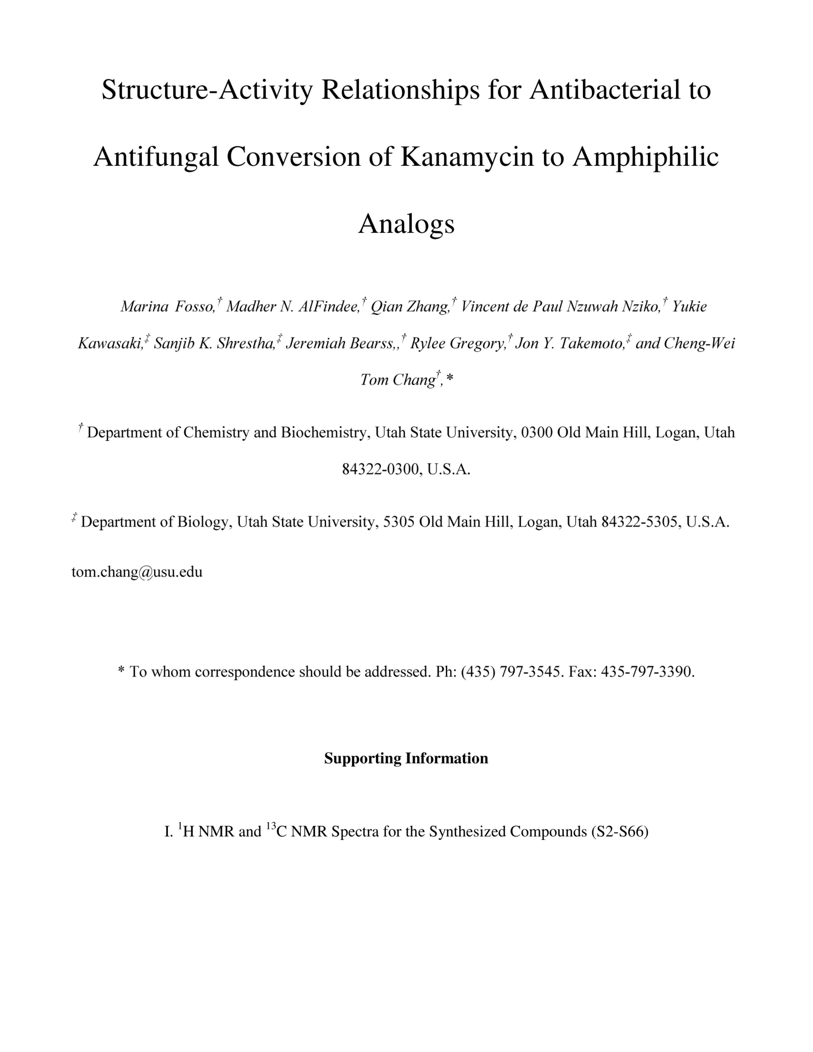 StructureActivity Relationships for Antibacterial to Antifungal Conversion of Kanamycin to Amphiphilic Analogues