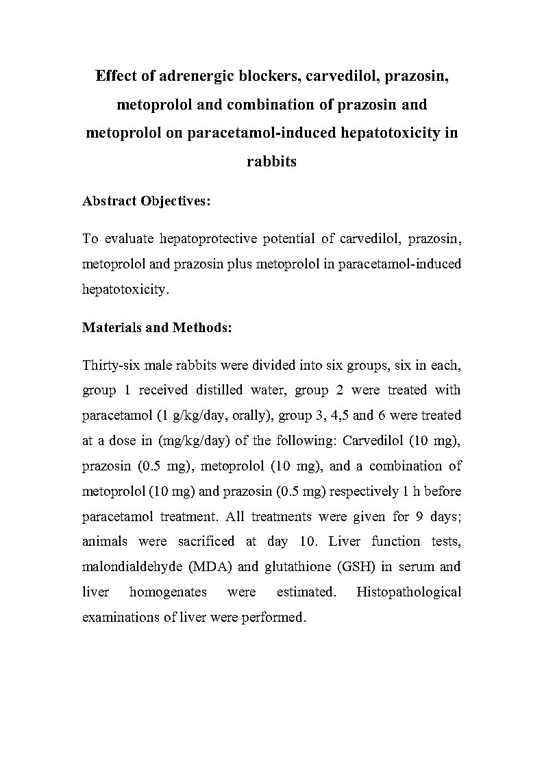 Effect of adrenergic blockers carvedilol prazosin metoprolol and combination of prazosin and metoprolol on paracetamol induced hepatotoxicity in rabbits